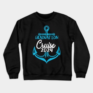 senior graduation cruise 2024 vacation Crewneck Sweatshirt